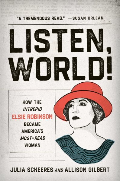 Julia Scheeres, Allison Gilbert: Listen, World! (2022, Basic Books)