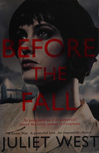 Juliet West: Before the fall (2014)