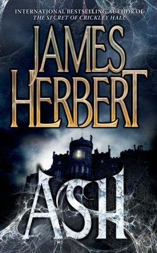 James Herbert: Ash (Paperback, 2013, Tor Books)