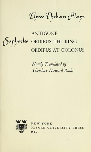 Sophocles: Three Theban plays (1956, Oxford University Press)