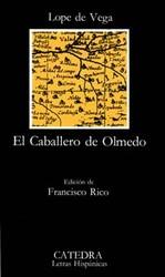 Lope de Vega: El caballero de Olmedo (Paperback, Spanish language, 1981, Cátedra)