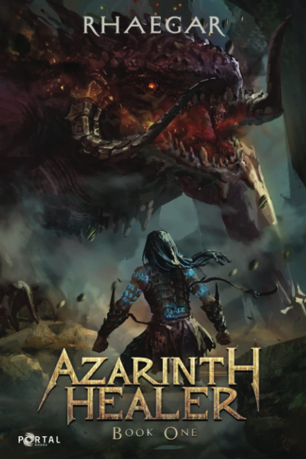 Portal Books, Rhaegar: Azarinth Healer (Paperback, 2022, Portal Books)