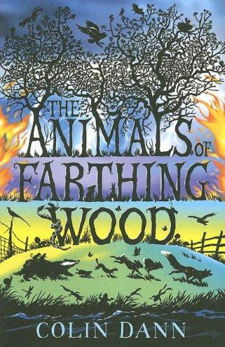 Colin Dann: Animals of Farthing Wood (Paperback, 2007, Egmont Books)