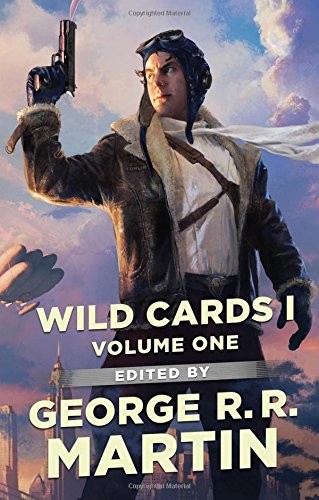 Wild Cards Trust, Empty Author: Wild Cards I: Expanded Edition (2017, Tor Books)