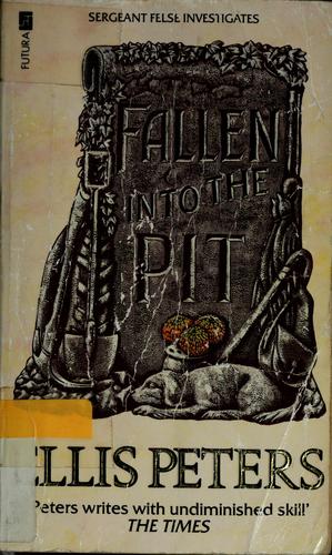 Edith Pargeter: Fallen into the pit (1991, Futura)