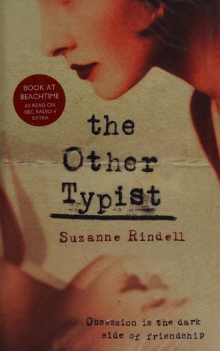 Suzanne Rindell: The other typist (2013)