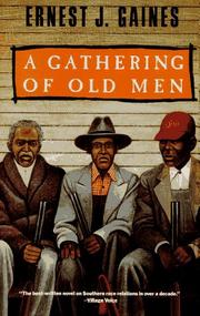 Ernest J. Gaines: A Gathering of Old Men (1992, Vintage)