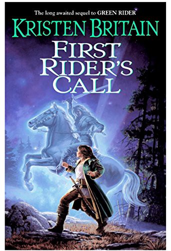 Kristen Britain: First Rider's Call (Paperback, 2009, DAW)