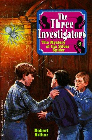 Robert Arthur: The Mystery of the Silver Spider (1985, Random House)