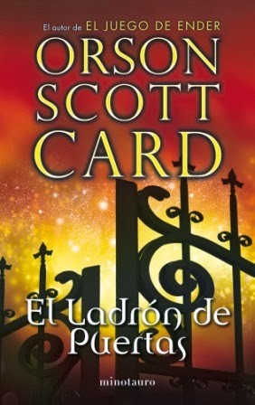 Orson Scott Card: El ladrón de puertas (2014, Minotauro)