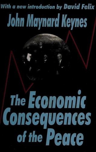 John Maynard Keynes: The Economic Consequences of the Peace (Paperback, Transaction Publishers)