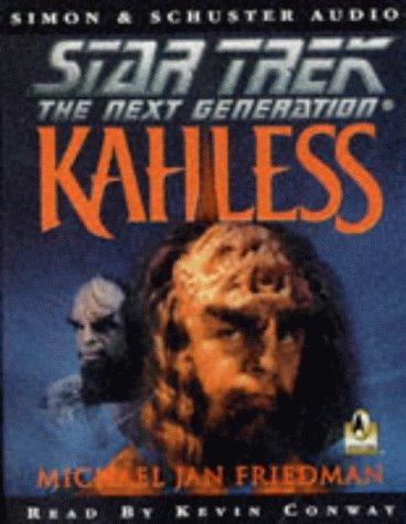 Michael Jan Friedman: Kahless (Star Trek: The Next Generation) (AudiobookFormat, 1996, Star Trek)