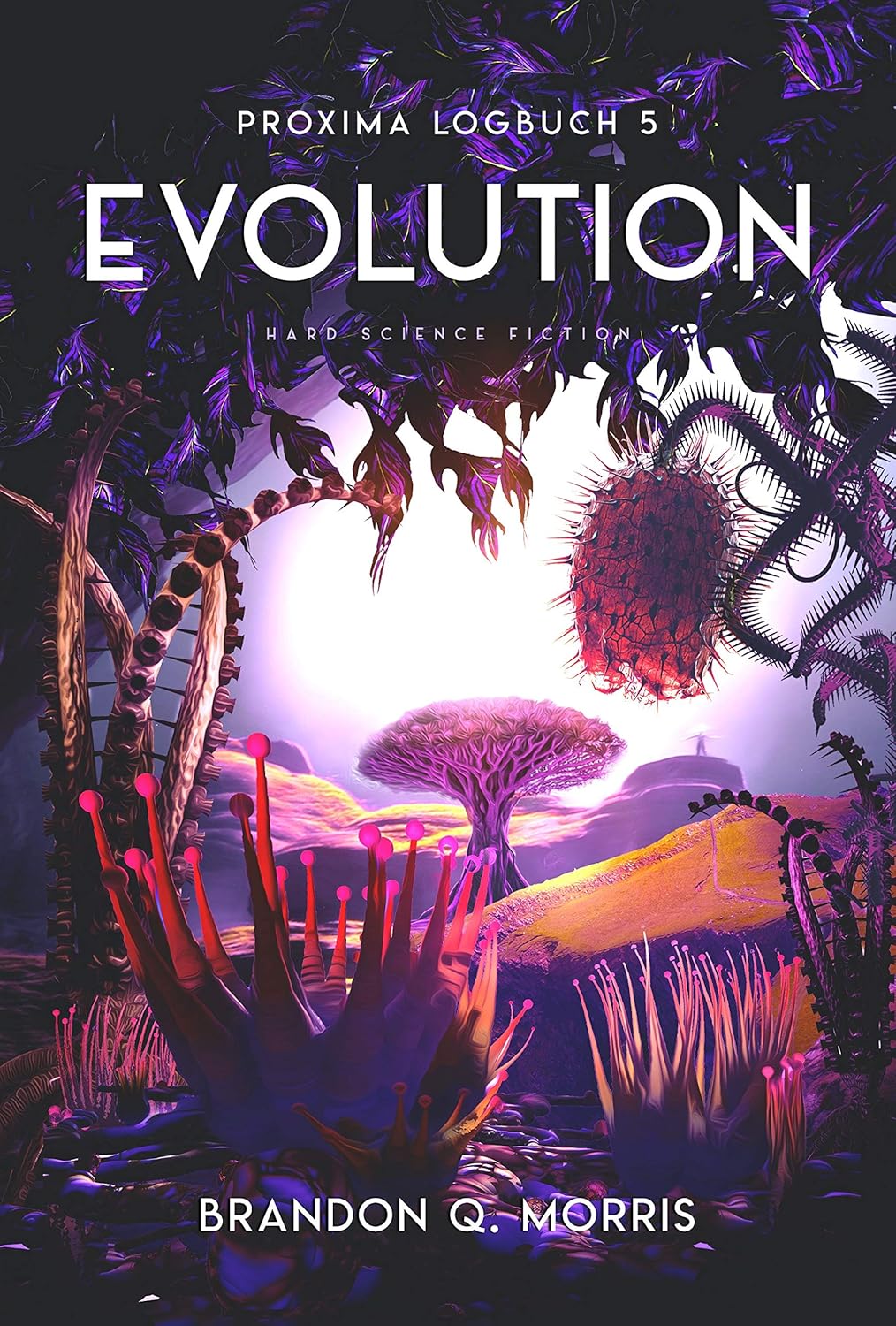 Matthias Matting, Brandon Q. Morris: Proxima-Logbuch 5: Evolution (EBook, deutsch language, HardSF.de)
