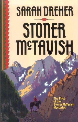 Sarah Dreher: Stoner McTavish (1994, New Victoria Publishers)