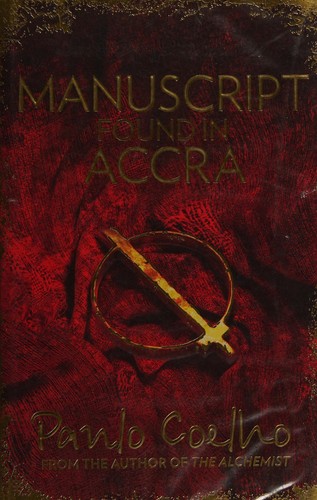 Paulo Coelho: Manuscript found in Accra (2013, HarperElement)