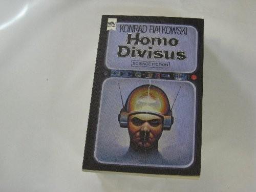 Konrad Fialkowski: HOMO DIVISUS (Homo Divisus -- in German) (German language, 1980)