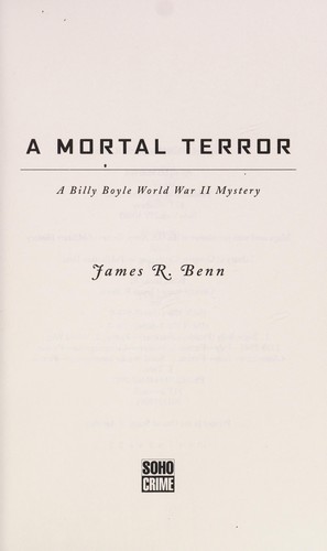 James R. Benn: A mortal terror (2011, Soho Crime)