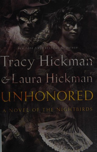 Tracy Hickman: Unhonored (2016)