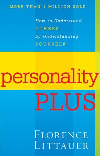 Florence Littauer: Personality plus (1992, F.H. Revell Co.)