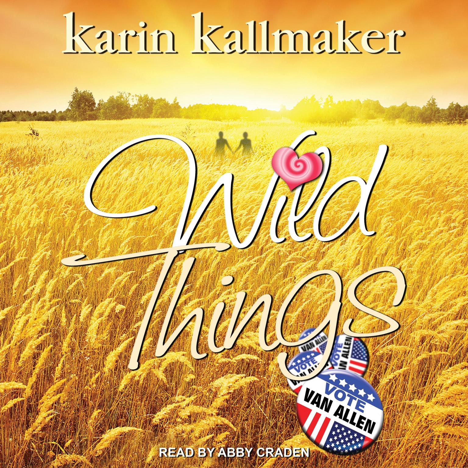Karin Kallmaker: Wild Things (Paperback, 2004, Bella Books)