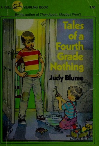 Judy Blume: Tales of a fourth grade nothing (1981, Dell)