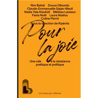 Kiyemis: Pour la joie (French language, Les Liens qui Libèrent)