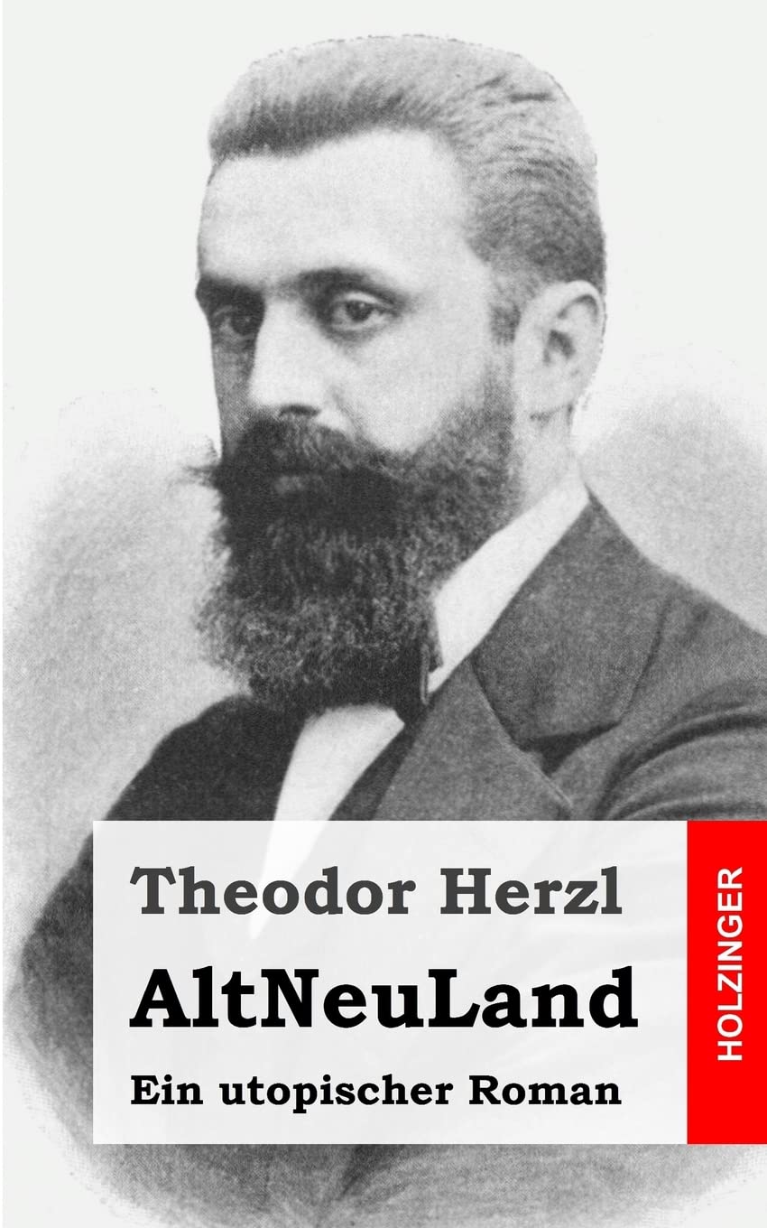 Theodor Herzl: AltNeuLand (Paperback, German language, 2016, Holzinger)