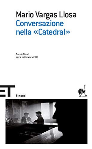 Mario Vargas Llosa: Conversazione nella "Catedral" (Paperback, Italian language, 2008, Einaudi)