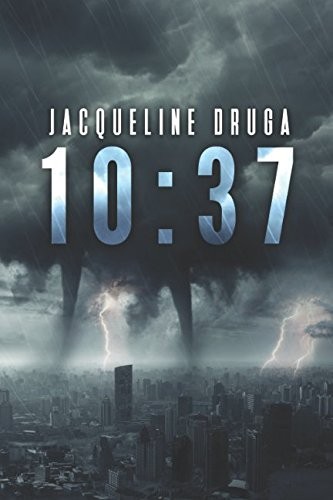 Jacqueline Druga: 10:37 (2017, Independently published)