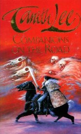 Tanith Lee: Companions of the road. (Undetermined language, 1975, Macmillan)
