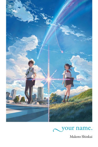 Makoto Shinkai (新津誠): Your name. (Paperback, 2017, Yen Press)