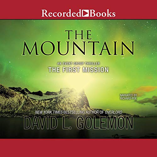 David L. Golemon: The Mountain (AudiobookFormat, 2015, Recorded Books, Inc. and Blackstone Publishing)