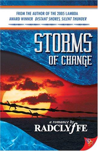 Radclyffe: Storms of Change (Paperback, 2006, Bold Strokes Books)