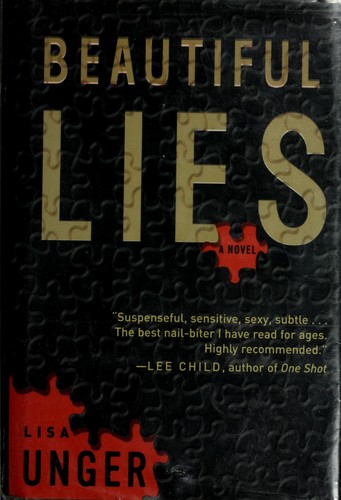Lisa Unger: Beautiful lies (2006, Random House Large Print, Distributed by Random House)
