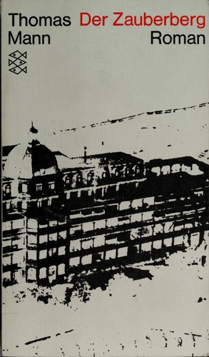 Thomas Mann: Der Zauberberg (German language, 1967, Fischer Taschenbuch Verlag)