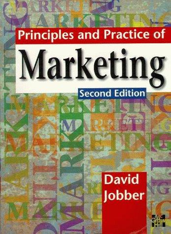 David Jobber: Principles and Practice of Marketing (Paperback, 1998, McGraw-Hill Publishing Co.)