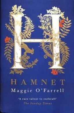 Maggie O'Farrell: Hamnet (2020, Headline Publishing Group)