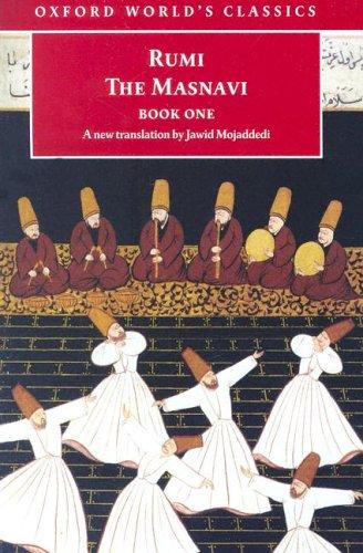 Dzalaladdin Rumi: The Masnavi, book one (2004, Oxford University Press)