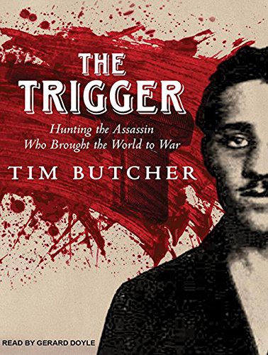 Gerard Doyle, Tim Butcher: The Trigger (AudiobookFormat, Tantor Audio)