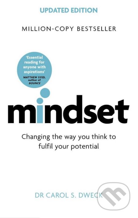 Carol S. Dweck: Mindset (Paperback, Little, Brown)
