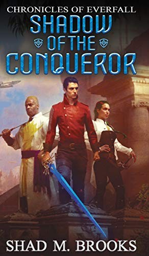 Shad M. Brooks: Shadow of the Conqueror (Hardcover, 2019, Shadiversity Pty Ltd)