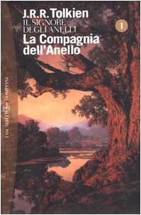 J. R. R. Tolkien: La Compagnia dell'Anello (Paperback, Italian language, Bompiani)