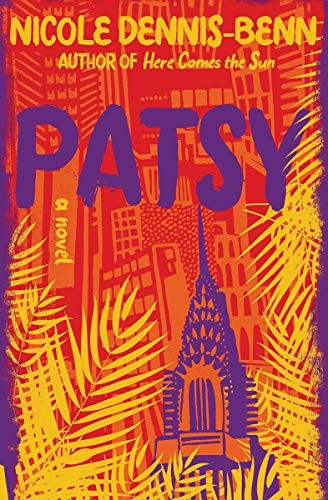 Nicole Dennis-Benn: Patsy (Hardcover, 2019, Liveright)