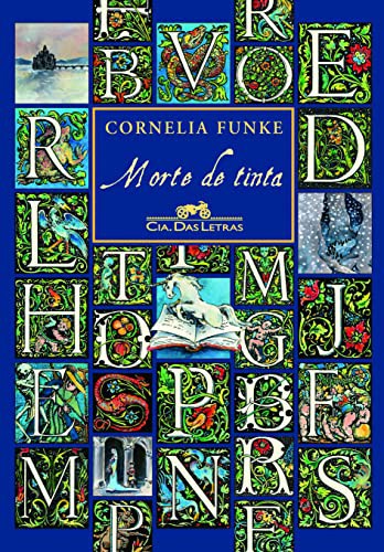 Cornelia Funke: Morte de Tinta (Paperback, 2010, Cia das Letras)