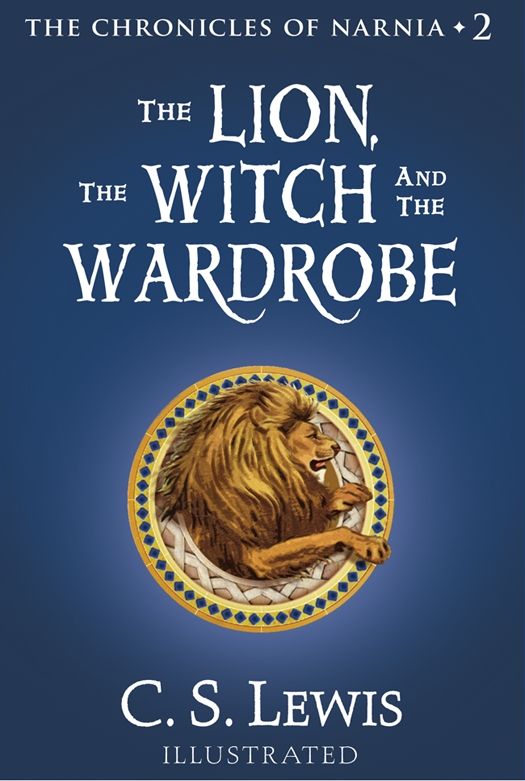 C. S. Lewis, Pauline Baynes: The Lion, the Witch and the Wardrobe (2009, HarperCollins Publishers)