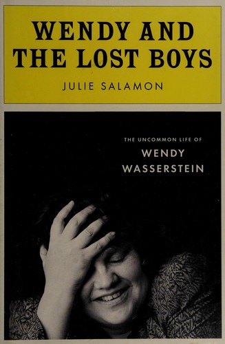 Julie Salamon: Wendy and the lost boys (2011, Penguin Press)