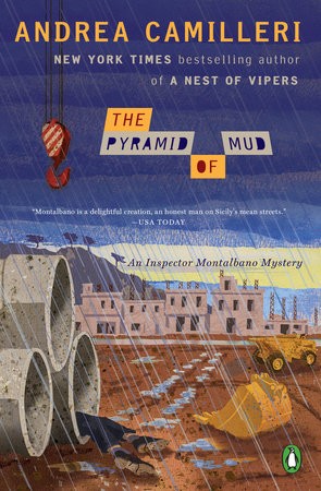 Andrea Camilleri: The pyramid of mud (Paperback, English (in translation from Italian) language, 2018, Penguin)