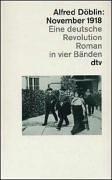Alfred Döblin: November 1918. Eine deutsche Revolution. (Paperback, 1995, Dtv)