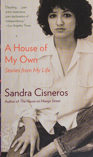 Sandra Cisneros: A house of my own (2015)