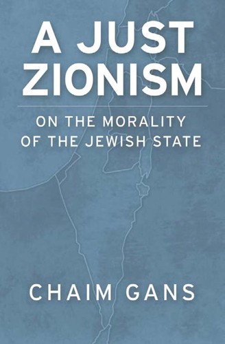 Chaim Gans: A just Zionism (2008, Oxford University Press)